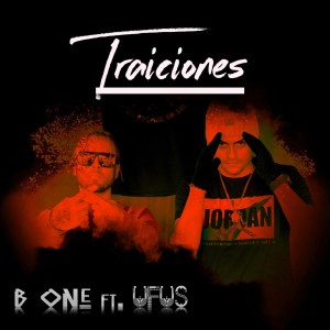 Listen to Traiciones song with lyrics from Ufus