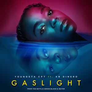 Listen to Gaslight song with lyrics from Youngstacpt
