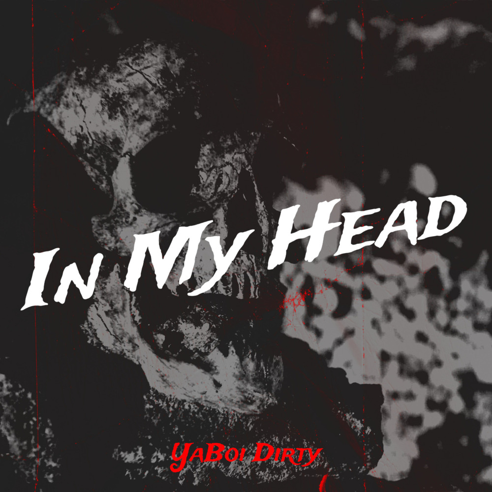 In My Head (Explicit)
