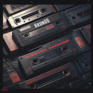 收聽BrunoG的Nuestra Canción歌詞歌曲
