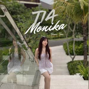 อัลบัม Tia Monika (Remix) ศิลปิน Bram Toni