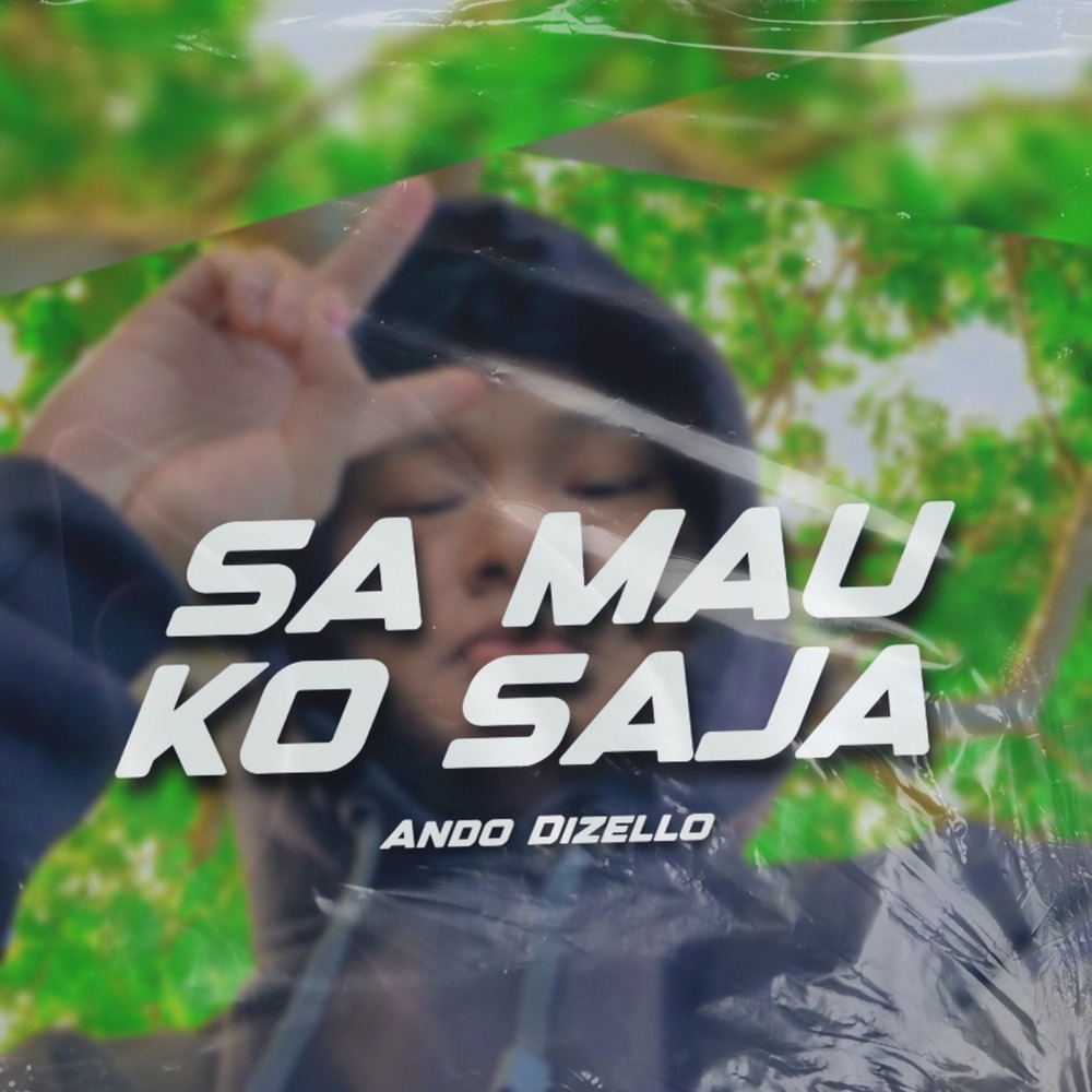 Sa Mau Ko Saja