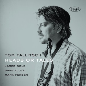 Tom Tallitsch的專輯Head or Tales
