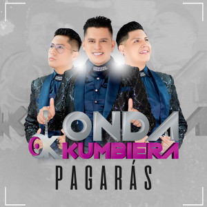 Dengarkan Pagarás lagu dari Onda Kumbiera dengan lirik