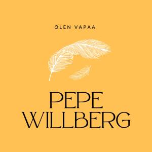 收聽Pepe Willberg的Olen vapaa歌詞歌曲