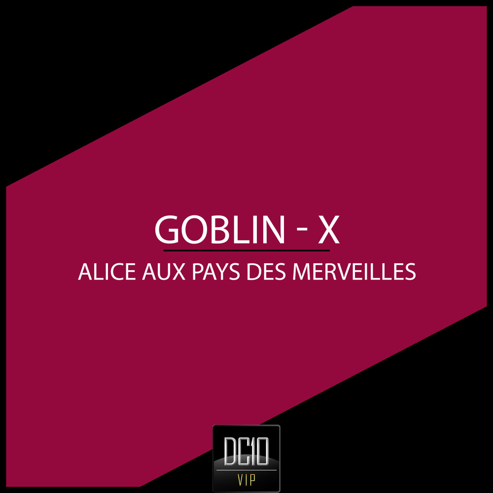 Alice Aux Pays Des Merveilles (Original Mix)