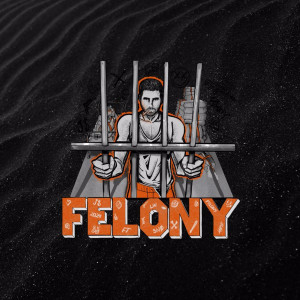 Album Felony from DJ Black