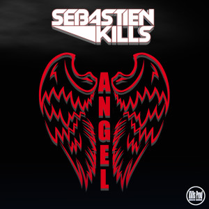 Album Angel from Sebastien Kills