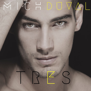 Album Tres from Mich Duval