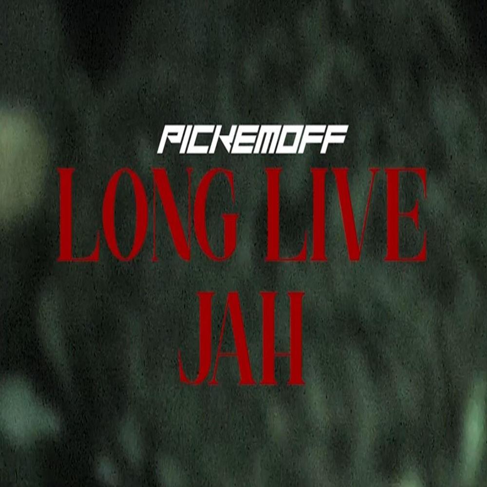 Long Live Jah (Explicit)