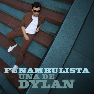 ดาวน์โหลดและฟังเพลง Una de Dylan (Versión Acústica) พร้อมเนื้อเพลงจาก Funambulista