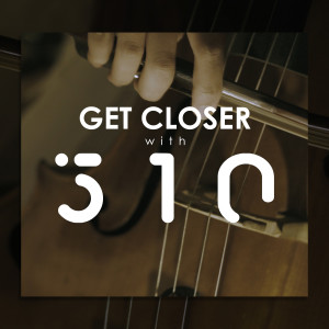 510的專輯Get Closer with 510
