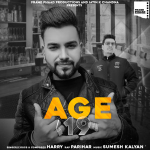 收聽Harry的Age 19歌詞歌曲