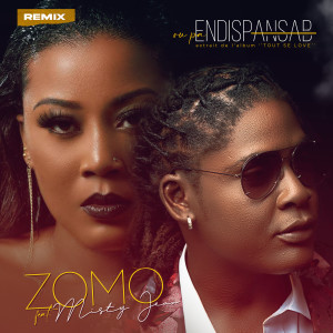 Mr Zomò的專輯Ou Pa Endispansab (Remix)