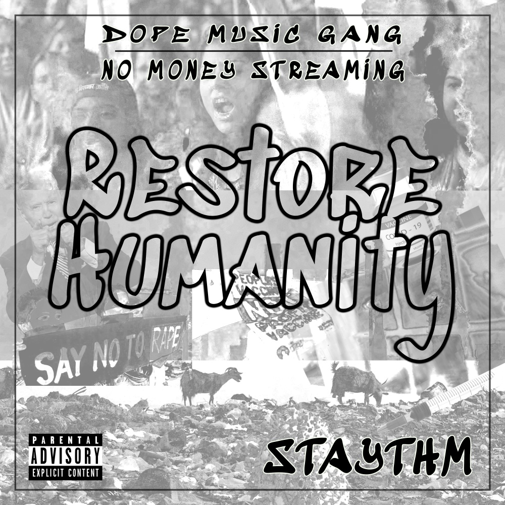 Restore Humanity (Explicit)