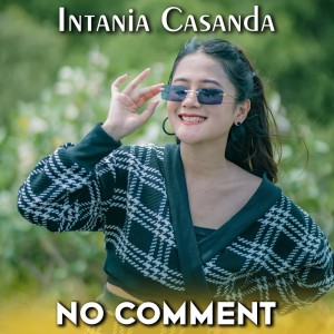 Album No Comment oleh Intania Casanda