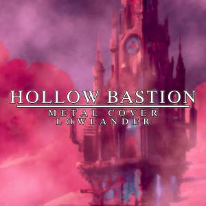 Hollow Bastion (from "Kingdom Hearts") dari Lowlander
