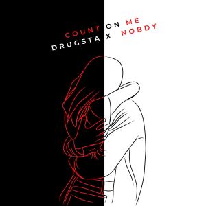 Listen to Count on Me (Explicit) song with lyrics from drugsta