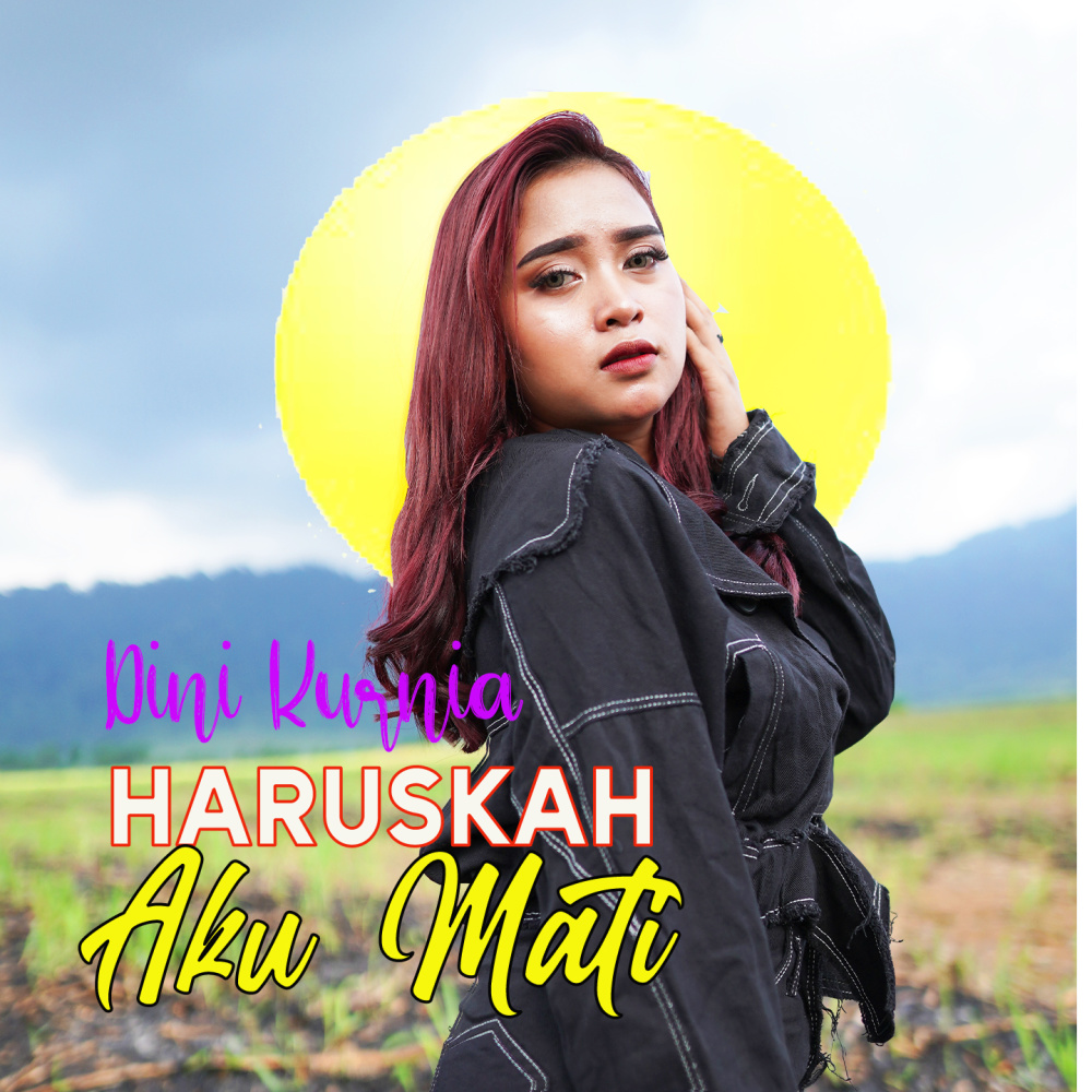 Haruskah Aku Mati