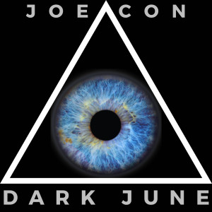 Album Dark June from Joe Con