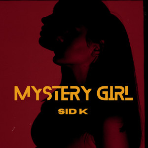 Album Mystery Girl from SID K