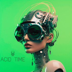 Album ACID TIME from Max Freeze