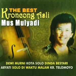 The Best Kroncong Asli Mus Mulyadi dari Mus Mulyadi