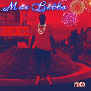 ดาวน์โหลดและฟังเพลง Waist My Time (feat. Nlghtnd) (Explicit) พร้อมเนื้อเพลงจาก Moe Betta