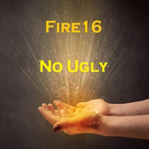 Album No Ugly from Fire16