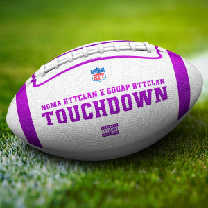 Album Touchdown (Explicit) from Noma Rttclan