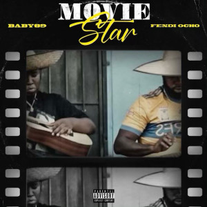 Listen to MovieStar (Explicit) song with lyrics from FENDIOCHO