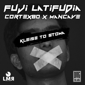 Fuji Latifudia的专辑Kleise To Stoma (Explicit)