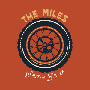 อัลบัม The Miles ศิลปิน Gretta Ziller