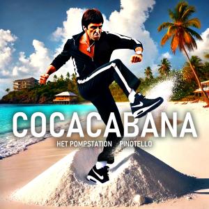 收聽HET POMPSTATION的Cocacabana (Explicit)歌詞歌曲