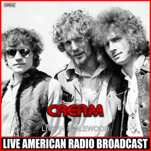 Album Live In Inglewood from Cream