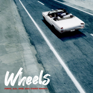 Album Wheels feat. 吉田沙良(モノンクル) (Explicit) oleh PUNPEE