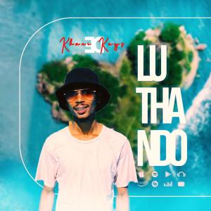 收聽Khani de Keys的LUTHANDO (feat. Kulani)歌詞歌曲
