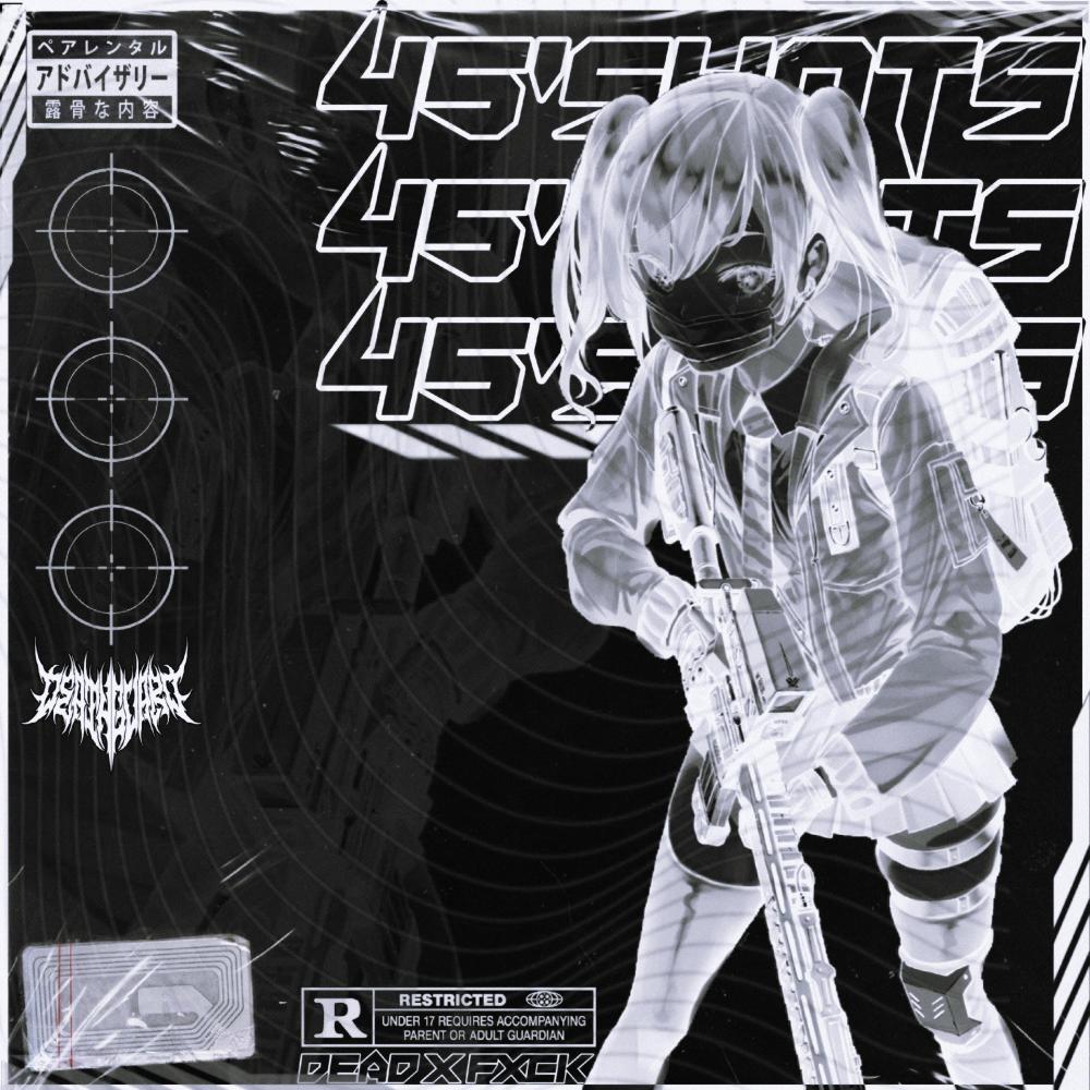 45'SHOTS (Explicit)