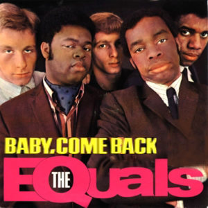 ดาวน์โหลดและฟังเพลง Baby, Come Back พร้อมเนื้อเพลงจาก The Equals