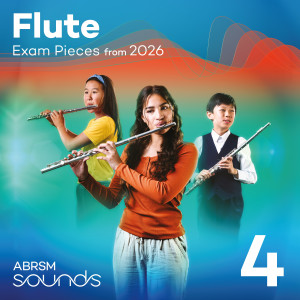 ABRSM的專輯Flute Exam Pieces from 2026, ABRSM Grade 4