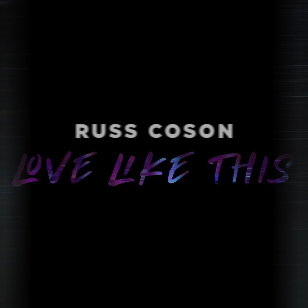 Love Like This (Explicit)