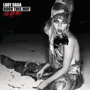 收聽Lady GaGa的Born This Way (Twin Shadow Remix)歌詞歌曲