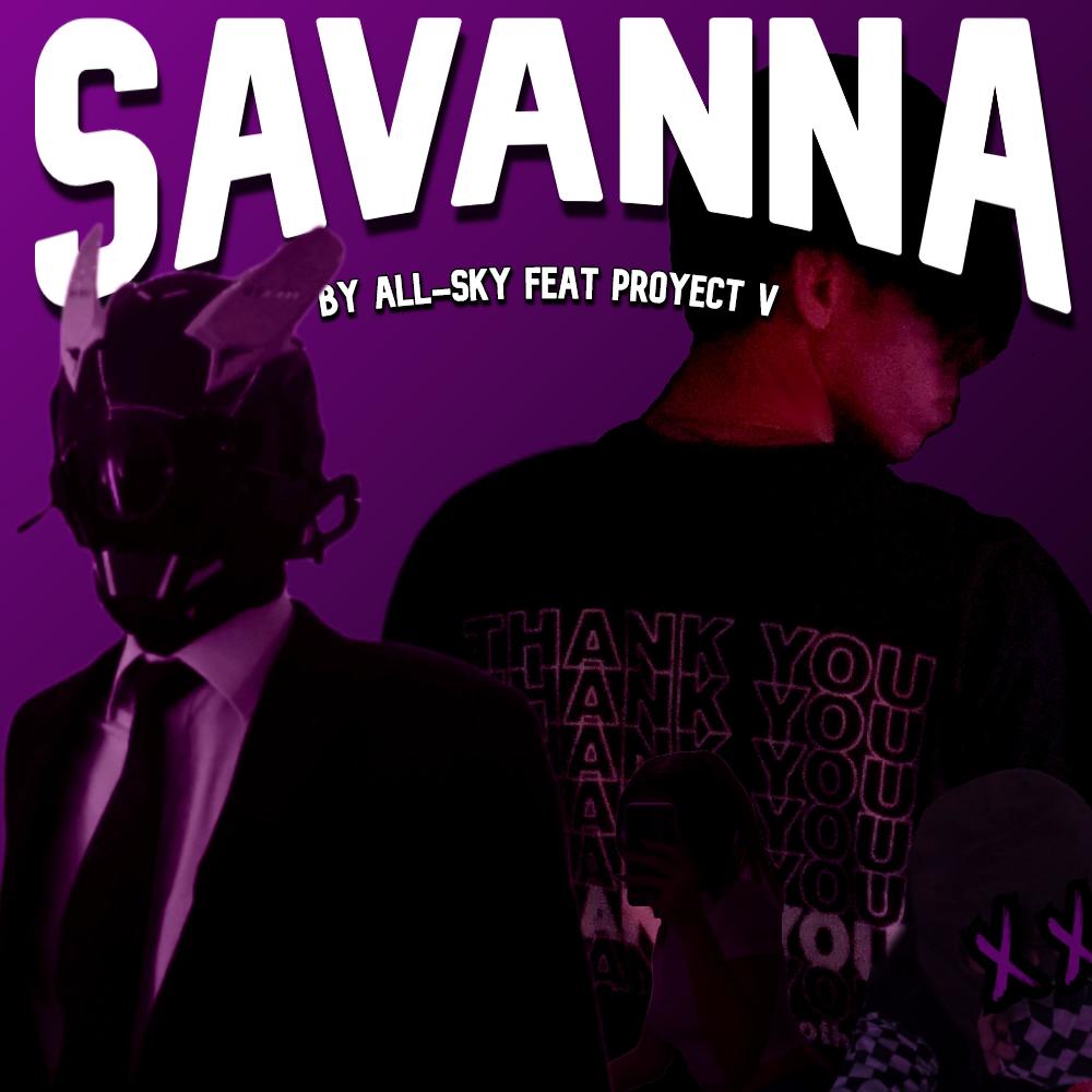 Savanna (feat. Project V)