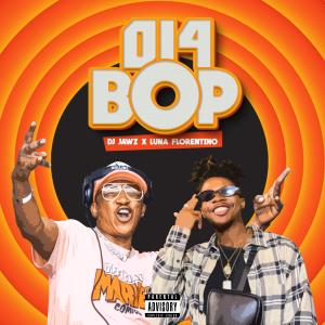 DJ Jawz的專輯014 BOP (Explicit)