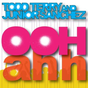 ดาวน์โหลดและฟังเพลง Ooh Aah (Tee's Sanchez DUB) พร้อมเนื้อเพลงจาก Junior Sanchez
