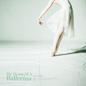 อัลบัม The Dream Of A Ballerina ศิลปิน Ecoico