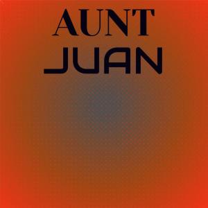 อัลบัม Aunt Juan ศิลปิน Various