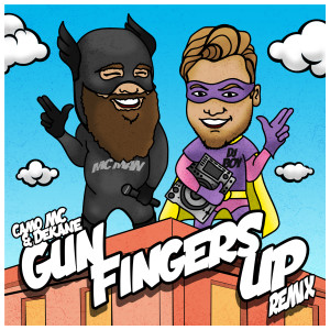 Gun Fingers Up Remix dari Dekane