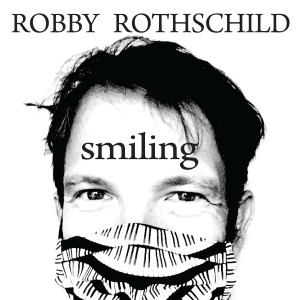 Robby Rothschild的專輯Smiling