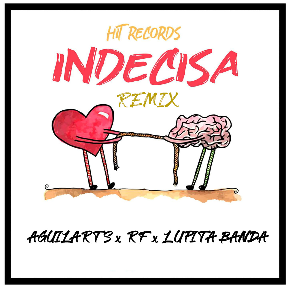 Indecisa (Remix)